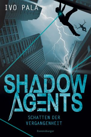 [Shadow Agents 01] • Schatten der Vergangenheit